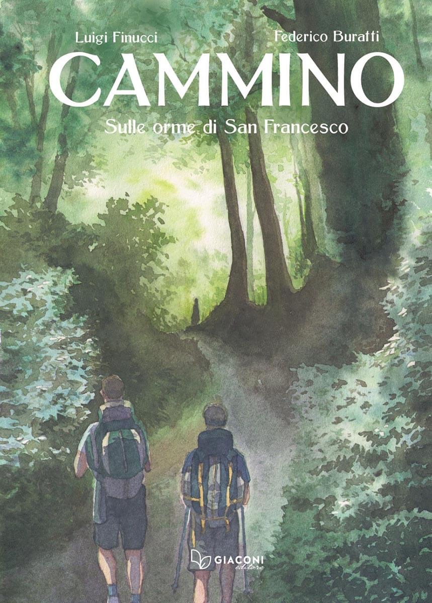 Cammino sulle orme di San Francesco